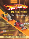 Hot Wheels Variations (eBook): The Ultimate Guide